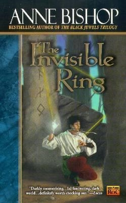 THE INVISIBLE RING | 9780451458025 | ANNE BISHOP