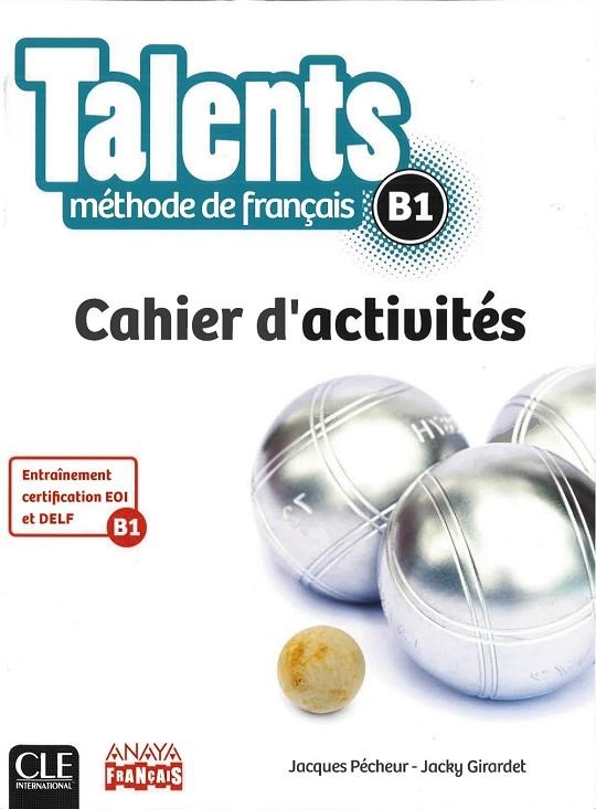 TALENTS METHODE DE FRANÇAIS B1 CAHIER D'ACTIVITES | 9782090386356 | JACQUES PÉCHEUR