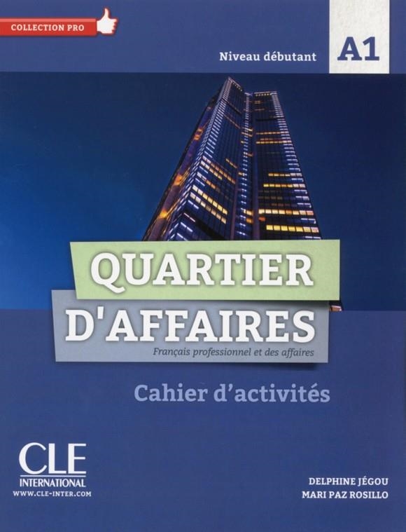 QUARTIER D'AFFAIRES. A1 DEBUTANT | 9782090386677 | DELPHINE JÉGOU