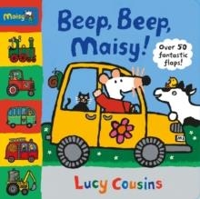 BEEP, BEEP, MAISY! | 9781406372618 | LUCY COUSINS