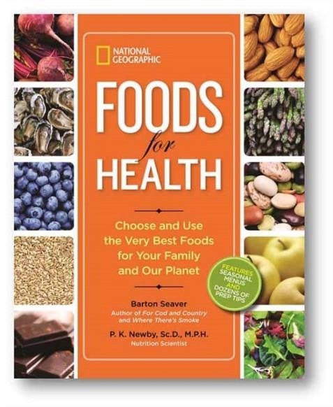 NATIONAL GEOGRAPHIC FOODS FOR HEALTH | 9781426212758
