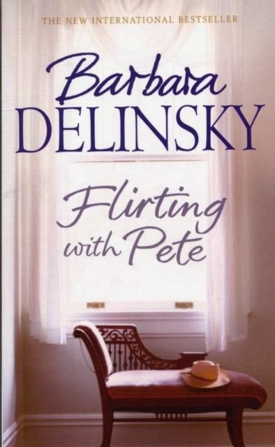 FLIRTING WITH PETE | 9780743489607 | DELINSKY, B