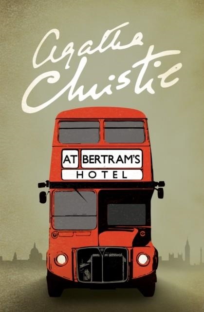 AT BERTRAM’S HOTEL | 9780008196615 | AGATHA CHRISTIE