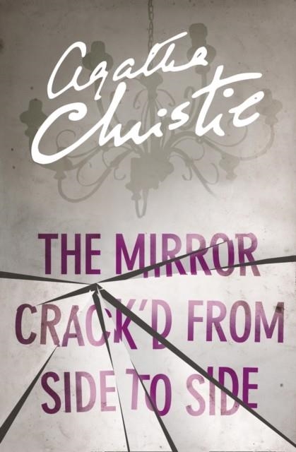 THE MIRROR CRACK’D FROM SIDE TO SIDE | 9780008196592 | AGATHA CHRISTIE