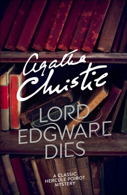 LORD EDGWARE DIES | 9780008164850 | AGATHA CHRISTIE