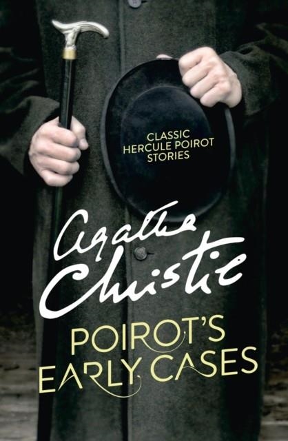 POIROT’S EARLY CASES | 9780008164843 | AGATHA CHRISTIE