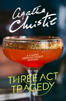 THREE ACT TRAGEDY | 9780008164867 | AGATHA CHRISTIE