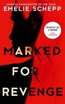 MARKED FOR REVENGE | 9781848456808 | EMELIE SCHEPP