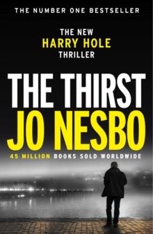 THE THIRST | 9781784705107 | JO NESBO