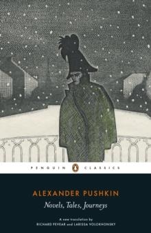 NOVELS TALES JOURNEYS | 9780241290378 | ALEXANDER PUSHKIN