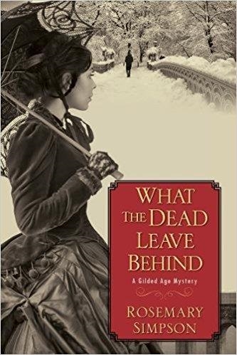 WHAT THE DEAD LEAVE BEHIND | 9781496709097 | ROSEMARY SIMPSON