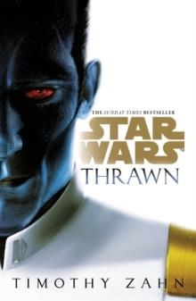 STAR WARS: THRAWN | 9781784752958 | TIMOTHY ZAHN