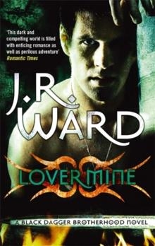 LOVER MINE | 9780749955205 | J. R. WARD