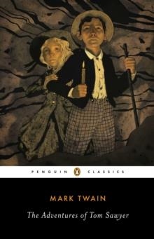 ADVENTURES OF TOM SAWYER | 9780143107330 | MARK TWAIN