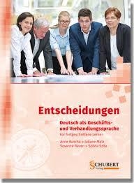 ENTSCHEIDUNGEN: DEUTSCH ALS GESCHÄFTS UND VERHANDLUNGSSPRACHE | 9783941323230