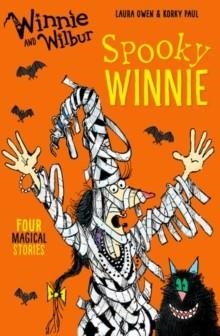 WINNIE AND WILBUR: SPOOKY WINNIE | 9780192748454 | LAURA OWEN