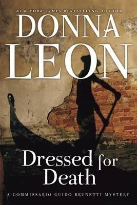 DRESSED FOR DEATH | 9780802146045 | DONNA LEON