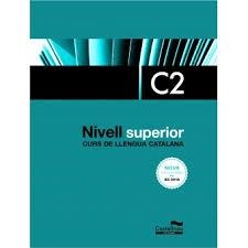 NIVELL SUPERIOR C2. EDICIó 2017 | 9788416790418