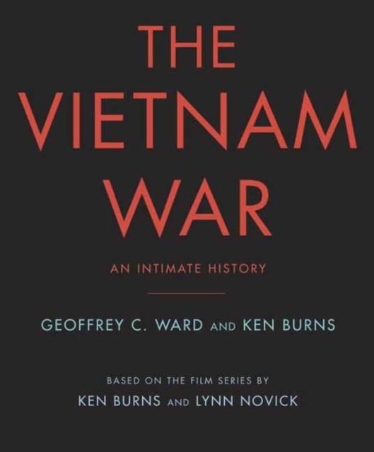 THE VIETNAM WAR | 9780307700254 | GEOFFREY C. WARD