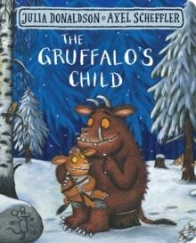 THE GRUFFALO'S CHILD BOARD BOOK | 9781509830404 | JULIA DONALDSON
