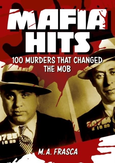 MAFIA HITS | 9781785993954 | M.A. FRASCA