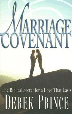 THE MARRIAGE COVENANT | 9780883687819 | DERECK PRINCE