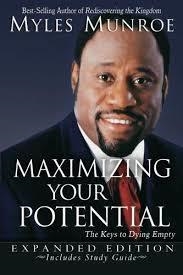 MAXIMIZING YOUR POTENTIAL | 9780768426748 | MYLES MUNROE