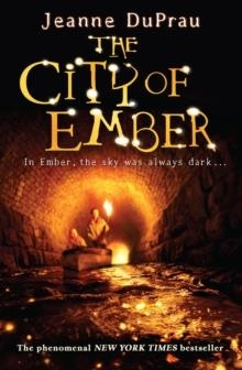 THE CITY OF EMBER | 9780552552387 | JEANNE DUPRAU
