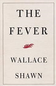 THE FEVER | 9780802140708 | WALLACE SHAWN