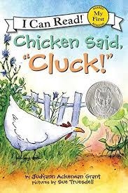 CHICKEN SAID "CLUCK"! | 9780064442763 | ACKERMAN JUDYANN GRANT