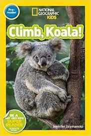 CLIMB, KOALA! | 9781426327841 | JENNIFER SZYMANSKI