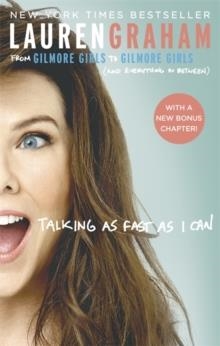TALKING AS FAST AS I CAN | 9780349009728 | LAUREN GRAHAM