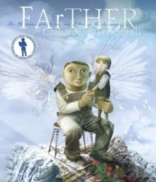 FARTHER | 9781848771338 | GRAHAME BAKER-SMITH