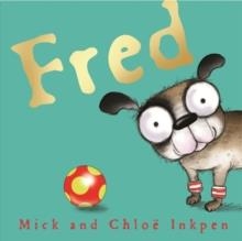 FRED | 9781444929539 | MICK INKPEN