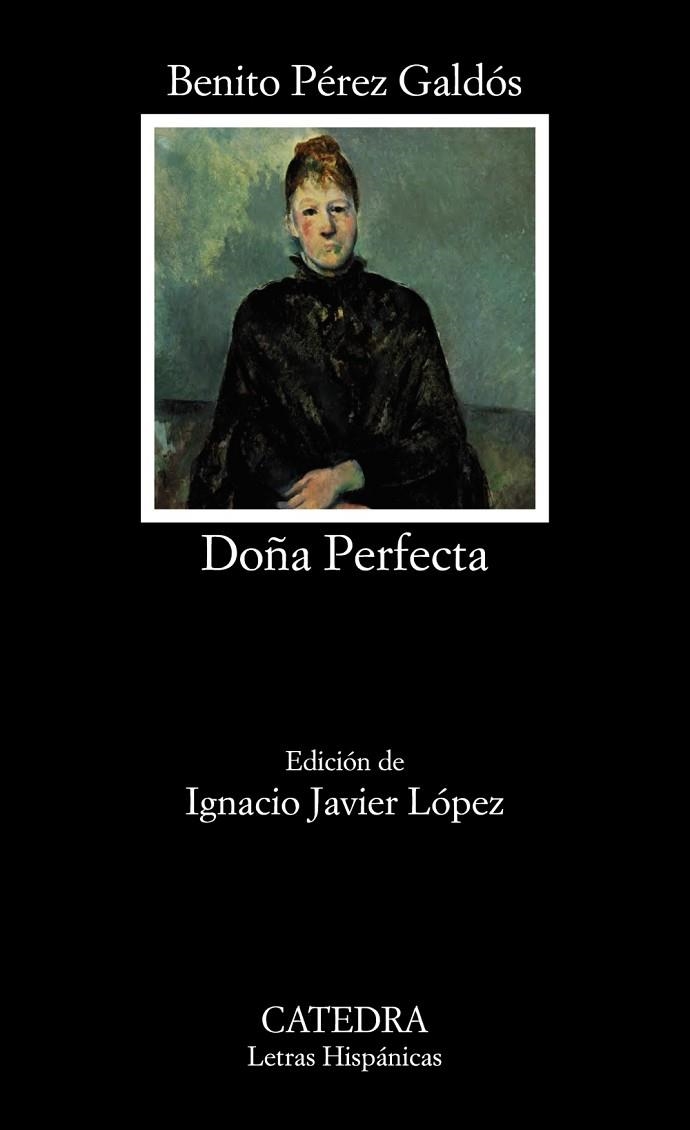 DOÑA PERFECTA | 9788437637396 | BENITO PÉREZ GALDÓS