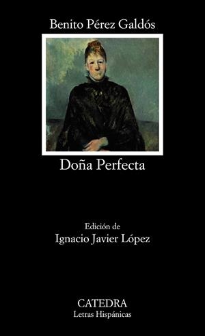 DOÑA PERFECTA | 9788437637396 | BENITO PÉREZ GALDÓS