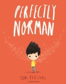 PERFECTLY NORMAN | 9781408880975 | TOM PERCIVAL