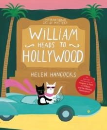 WILLIAM HEADS TO HOLLYWOOD | 9781783703333 | HELEN HANCOCKS