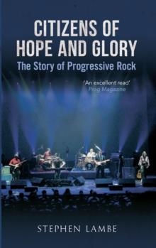 CITIZENS OF HOPE AND GLORY | 9781445616834