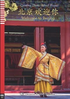 WELCOME TO BEIJING (CHINESE) HSK 1-2 | 9788853624567