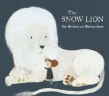 THE SNOW LION | 9781471162244 | JIM HELMORE JONES