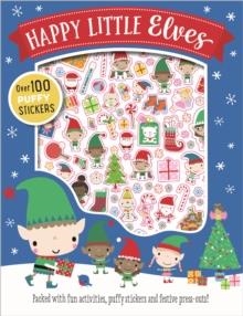 HAPPY LITTLE ELVES PUFFY STICKER ACTIVITY | 9781786923073 | DAWN MACHELL