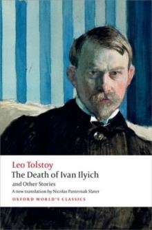 THE DEATH OF IVAN ILYCH AND OTHER STORIES | 9780199669882 | LEO TOLSTOY