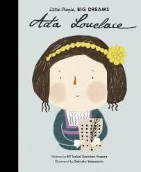LITTLE PEOPLE, BIG DREAMS 10: ADA LOVELACE | 9781786030764 | MARIA ISABEL SANCHEZ VEGARA