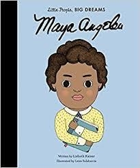 LITTLE PEOPLE, BIG DREAMS 04: MAYA ANGELOU | 9781847808899 | MARIA ISABEL SANCHEZ VEGARA