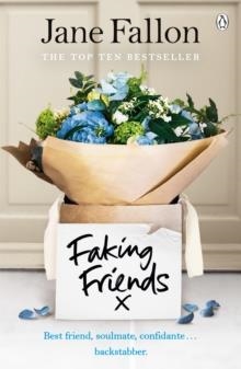 FAKING FRIENDS | 9781405933094 | JANE FALLON