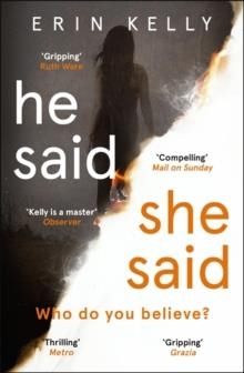 HE SAID/SHE SAID | 9781444797145 | ERIN KELLY