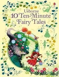10 TEN-MINUTE FAIRY TALES | 9781474938037 | VARIOUS