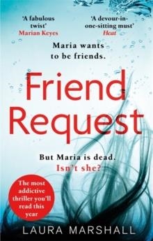 FRIEND REQUEST | 9780751568356 | LAURA MARSHALL