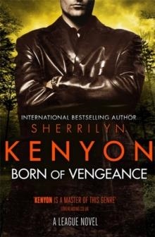 BORN OF VENGEANCE | 9780349412054 | SHERRILYN KENYON